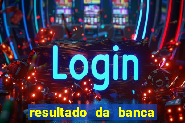 resultado da banca sonho real